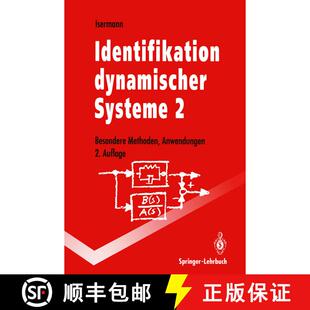 【3-4周达】Identifikation dynamischer Systeme 2 : Besondere Methoden, Anwendungen (2. Auflage 1992) [9783642847707]