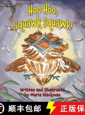 预订 Hoo Hoo, Squawk Squawk! [9781763552586]