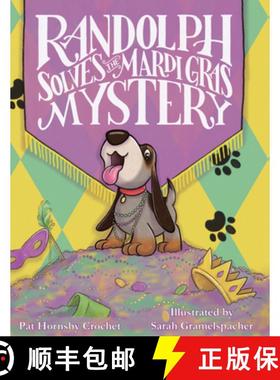 预订 Randolph Solves the Mardi Gras Mystery [9781455625819]