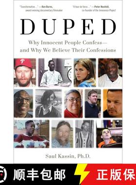 【3-4周达】Duped: Why Innocent People Confess – and Why We Believe Their Confessions: Why Innocent P... [9781633888081]