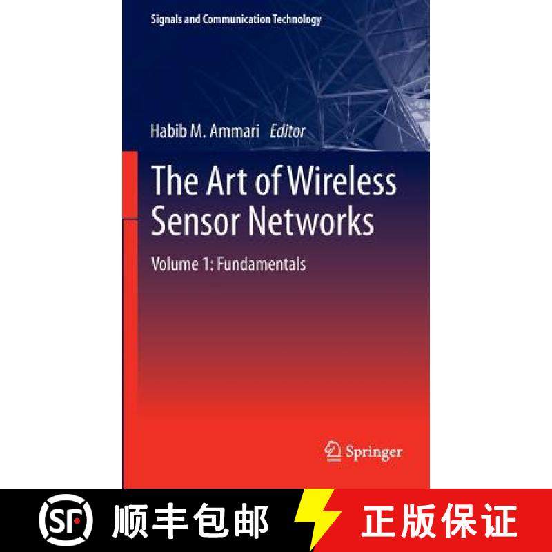 【3-4周达】Art of Wireless Sensor Networks: Volume 1: Fundamentals - The Art of Wireless Sensor Netwo... [9783642400087]