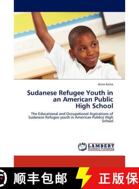 预订 Sudanese Refugee Youth in an American Public High School [9783845419114]