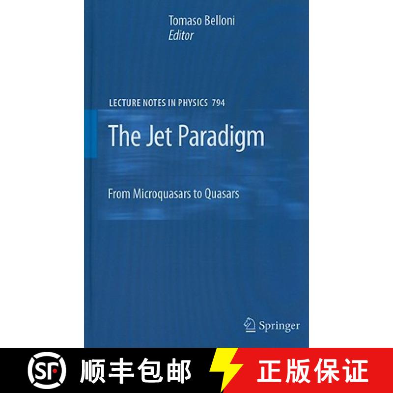 【3-4周达】The Jet Paradigm: From Microquasars to Quasars [9783540769361]
