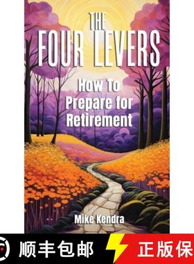 【3-4周达】The Four Levers: How to Prepare for Retirement [9798218322052]