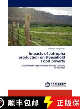 预订 Impacts of Jatropha production on Household Food poverty [9783846589793]