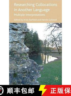 【3-4周达】Researching Collocations in Another Language : Multiple Interpretations [9780230203488]