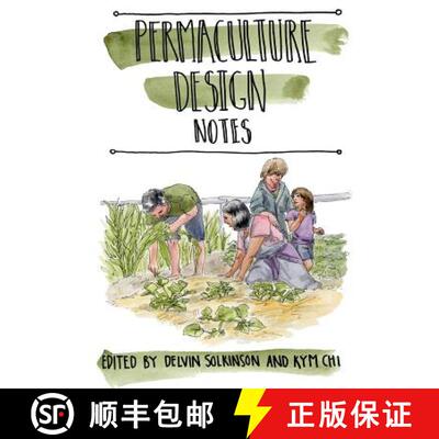 【3-4周达】Permaculture Design Notes [9781775114826]