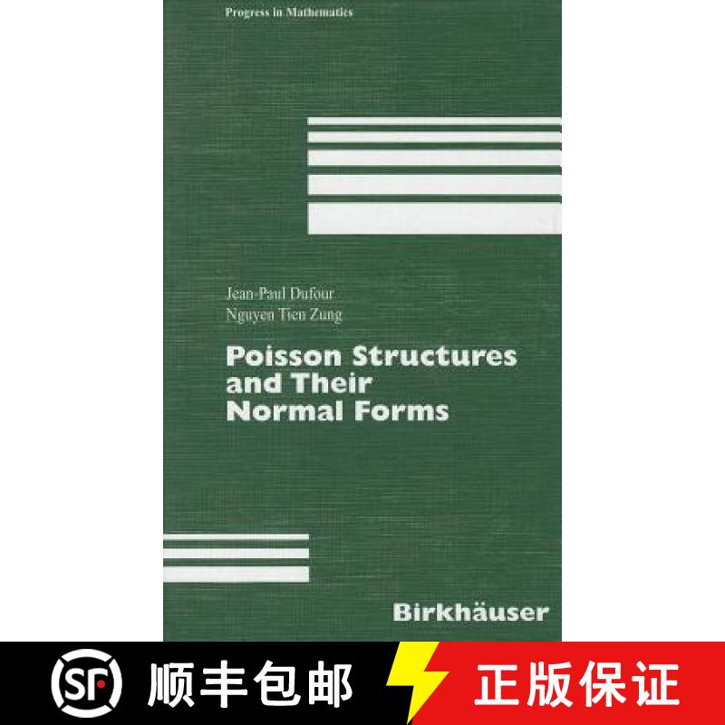 【3-4周达】Poisson Structures and Their Normal Forms [9783764373344]