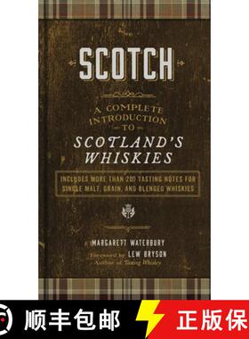 【3-4周达】Scotch: A Complete Introduction to Scotland's Whiskies - A Cocktail Book [9781454934059]