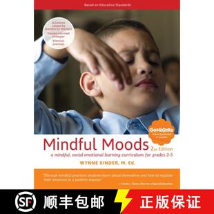 【3-4周达】Mindful Moods, 2nd Edition: A Mindful, Social Emotional Learning Curriculum for Grades 3-5 [9781620063972]