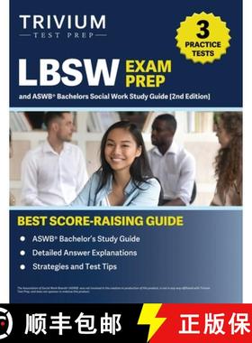 【3-4周达】LBSW Exam Prep: 3 Practice Tests and ASWB Bachelors Social Work Study Guide [2nd Edition] [9781637987391]
