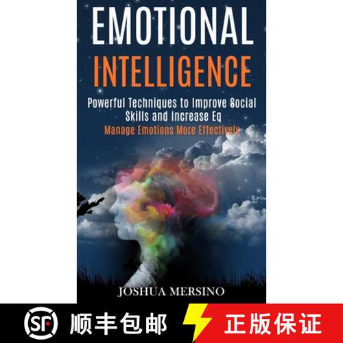 【3-4周达】Emotional Intelligence: Powerful Techniques to Improve Social Skills and Increase Eq (Mana... [9781989965221]