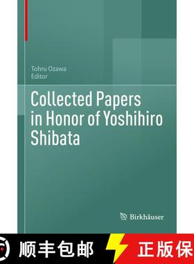 【3-4周达】Collected Papers in Honor of Yoshihiro Shibata [9783031192517]