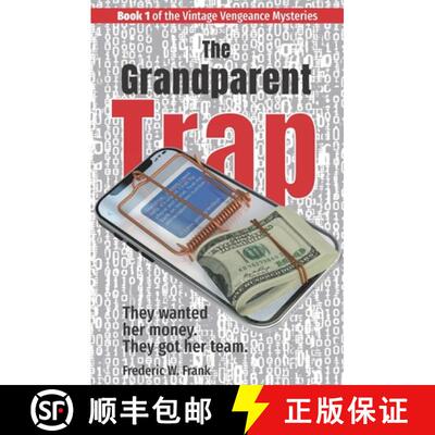 【3-4周达】The Grandparent Trap: Beatrix Visser was supposed to be the perfect target - on paper. [9783902388155]