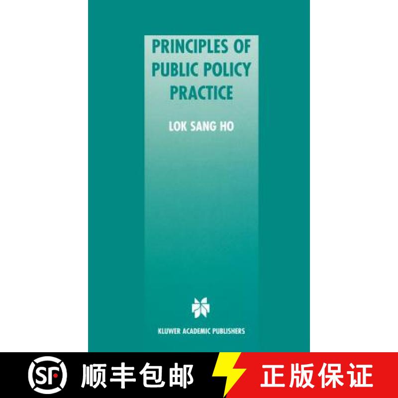 【3-4周达】Principles of Public Policy Practice [9780792372295]