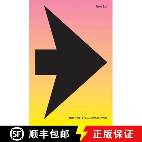 预订 Next Exit: Triennale Valais / Wallis 2017 [9783716518434]