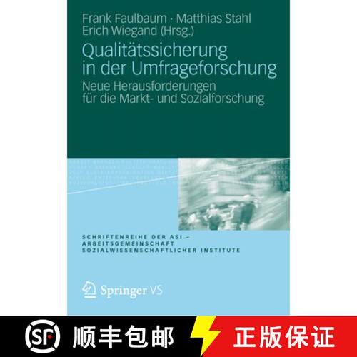 【3-4周达】Qualitätssicherung in der Umfrageforschung: Neue Herausforderungen für die Markt- und So... [9783658005146]