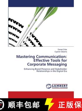 【3-4周达】Mastering Communication: Effective Tools for Corporate Messaging [9786208064419]