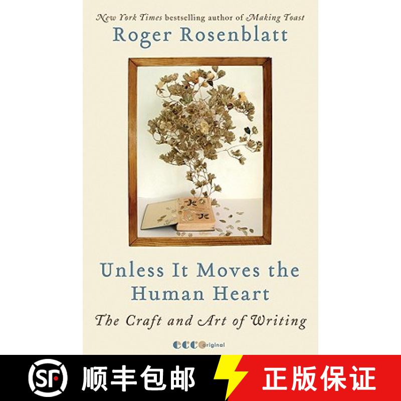【3-4周达】Unless It Moves the Human Heart: The Craft and Art of Writing [9780061965616]
