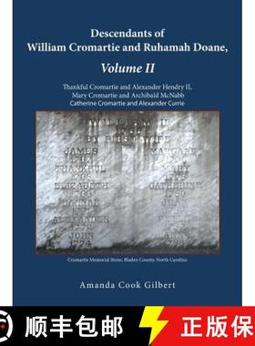 【3-4周达】Descendants of William Cromartie and Ruhamah Doane: Thankful Cromartie and Alexander Hendr... [9781490807720]