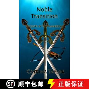 Noble Transition Immortals 9781633100350 the 4周达 Knights