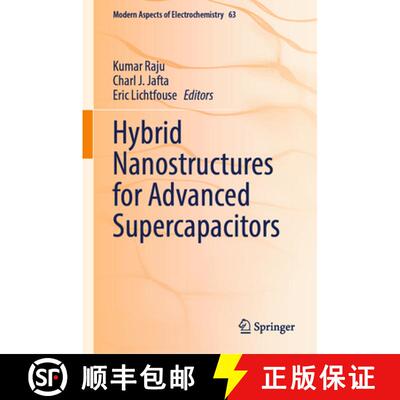 【3-4周达】Hybrid Nanostructures for Advanced Supercapacitors [9783032045928]