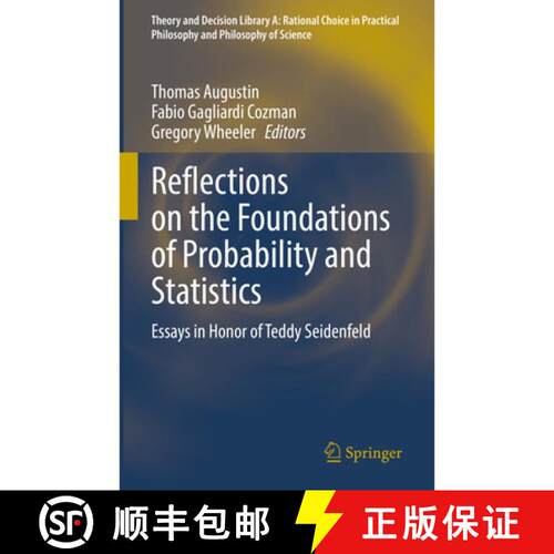 【3-4周达】精装 Reflections on the Foundations of Probability and Statistics : Essays in Honor of Ted... [9783031154355]