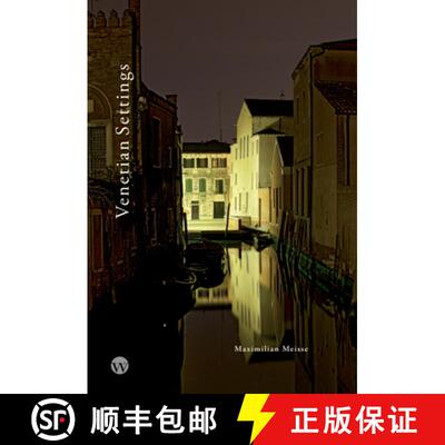 【3-4周达】Maximilian Meisse: Venetian Settings [9783803007629]