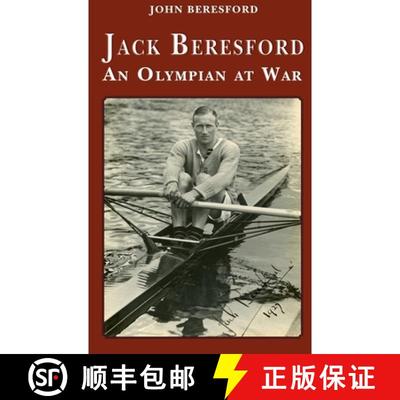 【3-4周达】Jack Beresford: an Olympian at War [9781909465893]