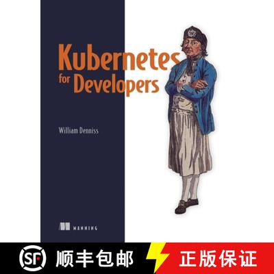 【3-4周达】Kubernetes for Developers [9781617297175]