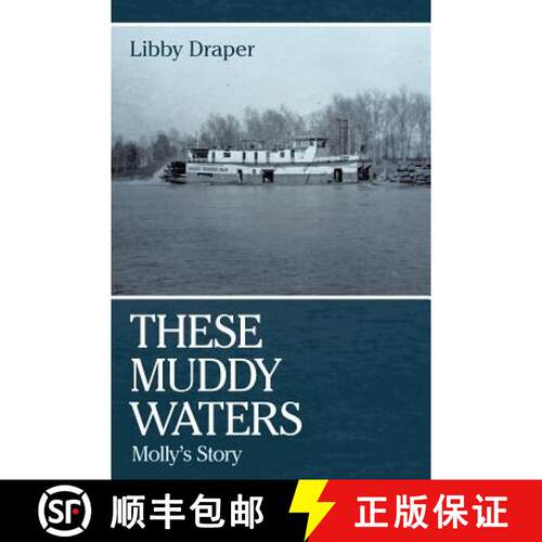 【3-4周达】These Muddy Waters: Molly's Story [9781462400928]