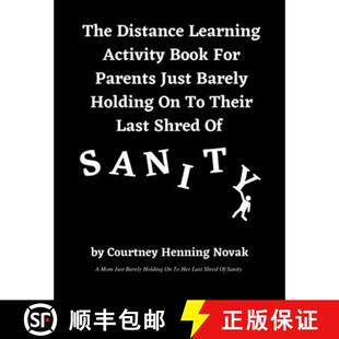 【3-4周达】The Distance Learning Activity Book For Parents Just Barely Holding On To Their Last Shred... [9781736061503]