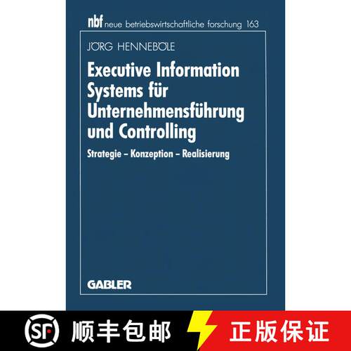 【3-4周达】Executive Information Systems Für Unternehmensführung Und Controlling: Strategie -- Konz... [9783409137997]