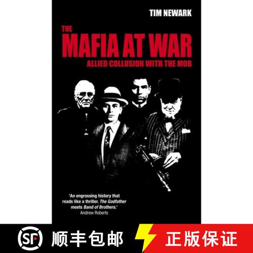 【3-4周达】The Mafia at War: Allied Collusion with the Mob [9781784388942]