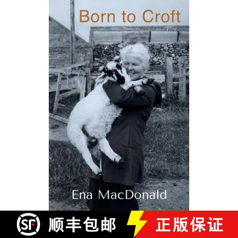 【3-4周达】Born to Croft: A chronicle of crofting and cattle, chicken and children. [9781739443184]