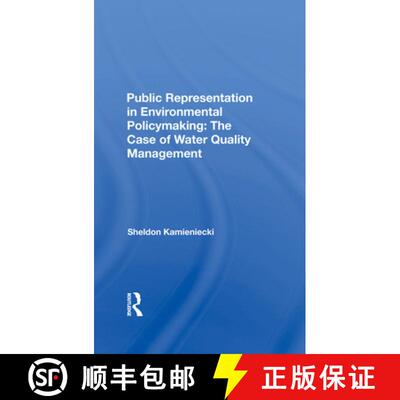 【3-4周达】精装 Public Representation in Environmental Policymaking: The Case of Water Quality Manage... [9780367284817]
