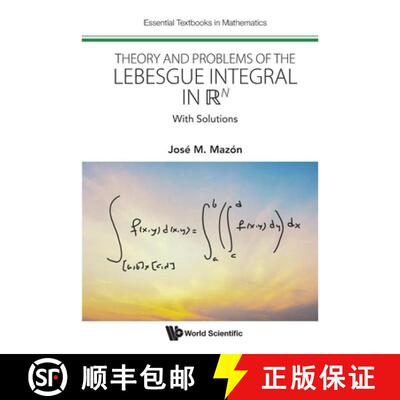 【3-4周达】Theory And Problems Of The Lebesgue Integral In R^n: With Solutions [9781800618770]