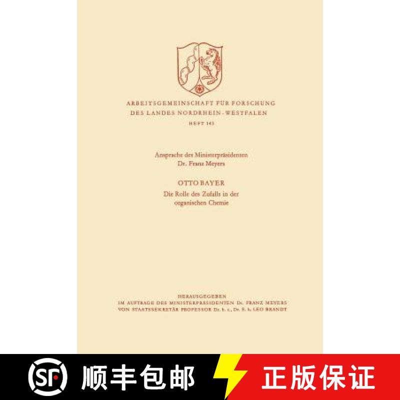 【3-4周达】Ansprache Des Ministerpräsidenten / Die Rolle Des Zufalls in Der Organischen Chemie [9783663003991]