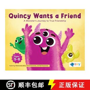 9781962542104 Journey Quincy Wants Friend Friendship 预订 Monster True