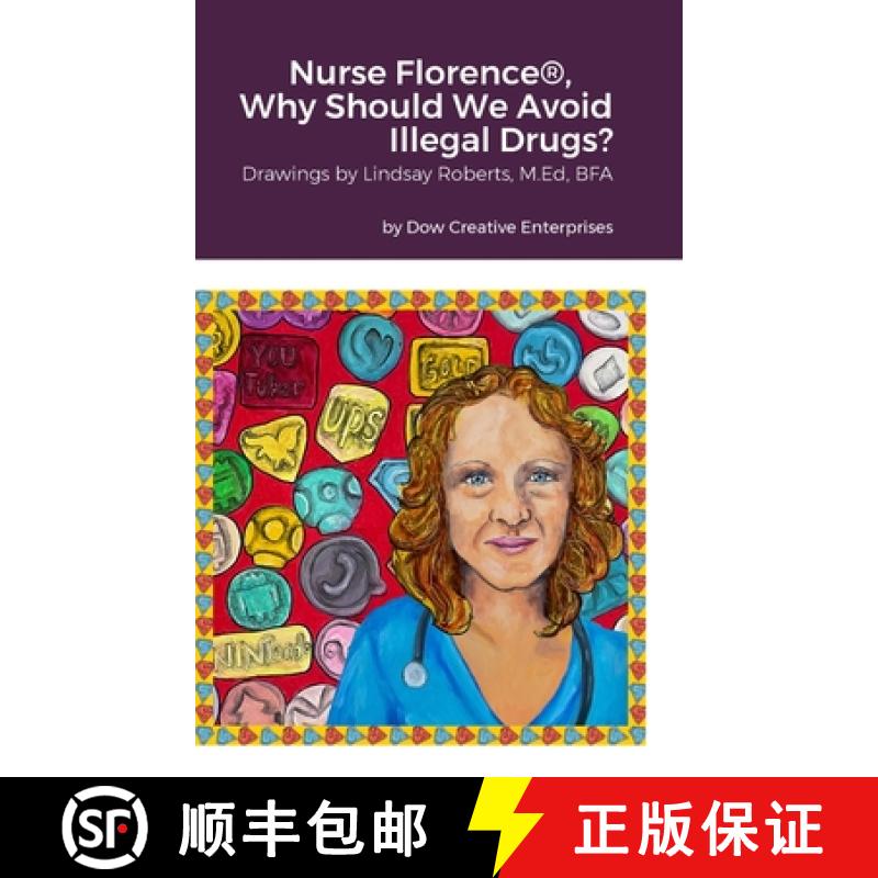 【3-4周达】Nurse Florence(R), Why Should We Avoid Illegal Drugs? [9781312175044]