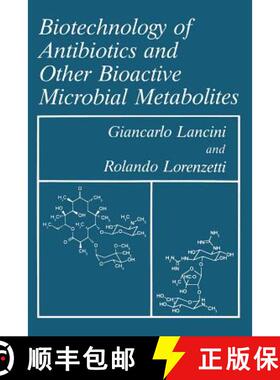 【3-4周达】Biotechnology of Antibiotics and Other Bioactive Microbial Metabolites [9781475795240]