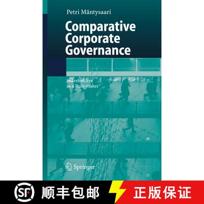 【3-4周达】Comparative Corporate Governance : Shareholders as a Rule-maker [9783540253808]