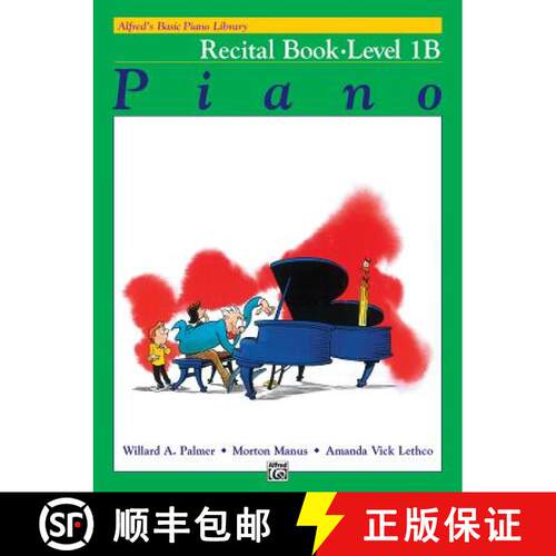 【3-4周达】Alfred's Basic Piano Course Recital Book, Bk 1b [9780882848259]