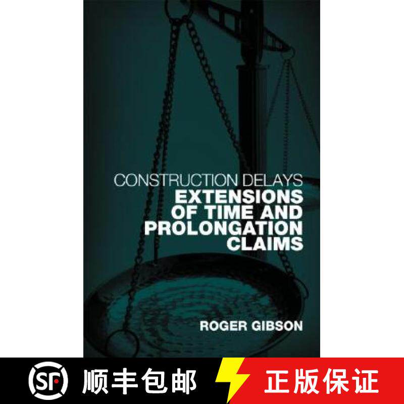 【3-4周达】Construction Delays : Extensions of Time and Prolongation Claims [9780415345866]