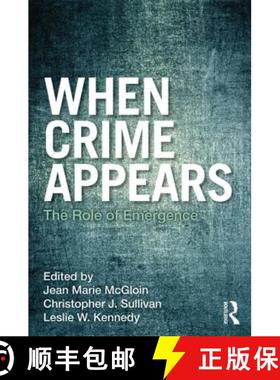 【3-4周达】When Crime Appears: The Role of Emergence [9780415883054]