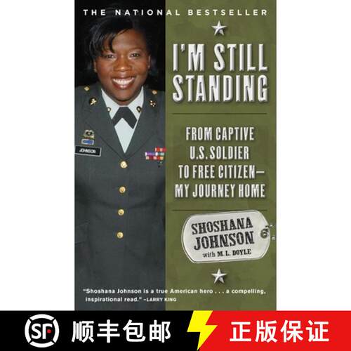 【3-4周达】I'm Still Standing: From Captive U.S. Soldier to Free Citizen--My Journey Home [9781416567493]