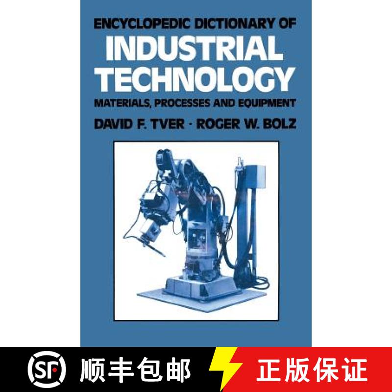 【3-4周达】Encyclopedic Dictionary of Industrial Technology: Materials, Processes and Equipment [9781461596769]