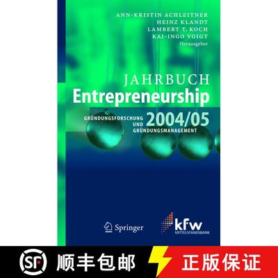 【3-4周达】Jahrbuch Entrepreneurship 2004/05 : Gründungsforschung und Gründungsmanagement [9783540225171]