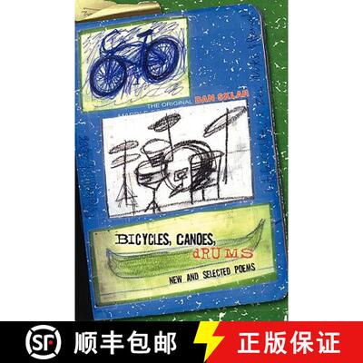 【3-4周达】B I C Y C L E S , C A N O E S , D R U M S [9780615244730]