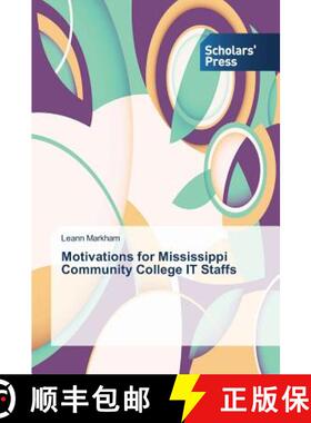 预订 Motivations for Mississippi Community College IT Staffs [9783639761207]